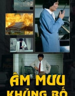 Âm Mưu Khủng Bố Thuyết Minh - HD