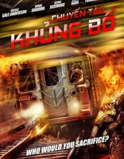 Chuyến Tàu Khủng Bố Thuyết Minh - HD