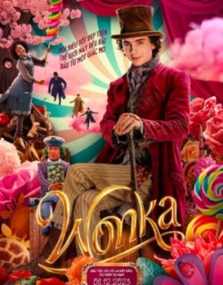 Wonka Vietsub - HD