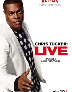 CHRIS TUCKER: LIVE