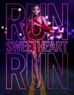 RUN SWEETHEART RUN