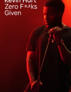 KEVIN HART: ZERO F**KS GIVEN