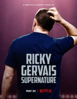 RICKY GERVAIS: SIÊU NHIÊN