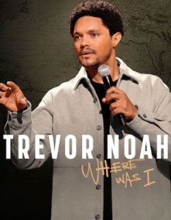 TREVOR NOAH: TÔI ĐÃ Ở ĐÂU