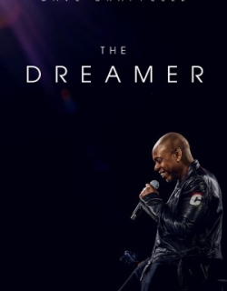 DAVE CHAPPELLE: THE DREAMER