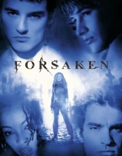 THE FORSAKEN