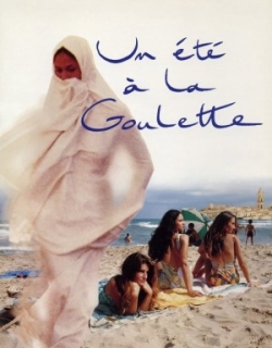 UN ÉTÉ À LA GOULETTE