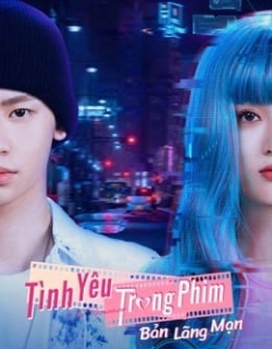 Tình Yêu Trong Phim: Bản Lãng Mạn Vietsub - HD