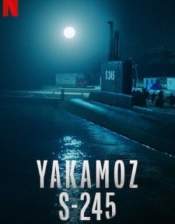 Yakamoz S-245 Vietsub - HD