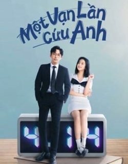 Một Vạn Lần Cứu Anh Vietsub - HD