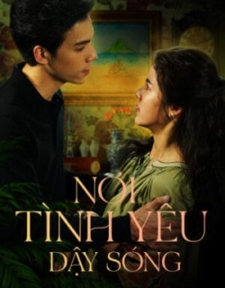 Nơi Tình Yêu Dậy Sóng Vietsub - HD