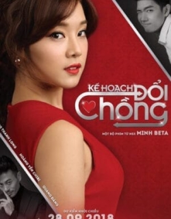 KẾ HOẠCH ĐỔI Chồng Vietsub - HD