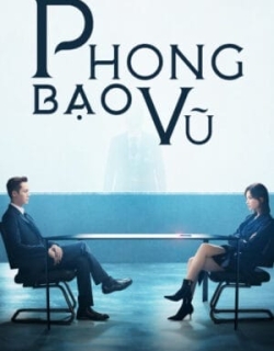 Phong Bạo Vũ Vietsub - HD