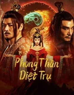 Phong Thần: Diệt Trụ Vietsub - HD