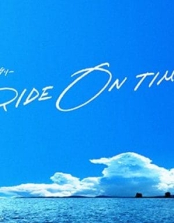 RIDE ON TIME (Phần 3) Vietsub - HD