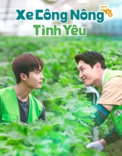 Xe Công Nông Tình Yêu Vietsub - HD