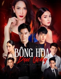 Bông Hoa Dục Vọng Vietsub + Thuyết minh - HD