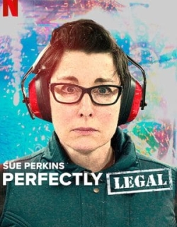 Sue Perkins: Hoàn toàn hợp pháp Vietsub - HD