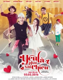 Yêu là phải xài chiêu Vietsub - HD