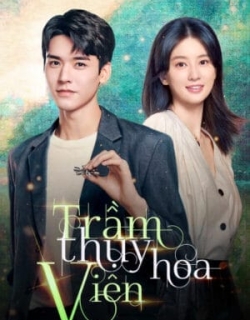 Trầm Thụy Hoa Viên Vietsub + Thuyết minh - HD