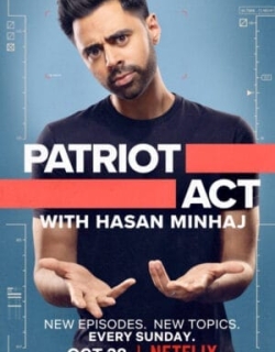 Đạo luật yêu nước với Hasan Minhaj (Phần 3) Vietsub - HD