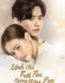 Lệnh Cho Trái Tim Ngừng Yêu Em Vietsub + Thuyết minh - HD