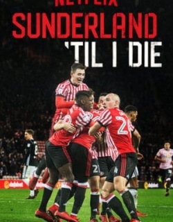 Mãi mãi đội Sunderland (Phần 2) Vietsub - HD