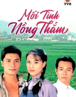 Mối Tình Nồng Thắm Thuyết Minh - HD