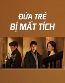 Đứa Trẻ Mất Tích Vietsub - HD