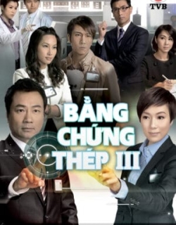 Bằng Chứng Thép 3 Vietsub - HD