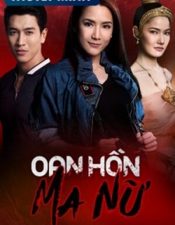 Oan Hồn Ma Nữ Thuyết Minh - HD