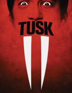 Tusk Vietsub - HD