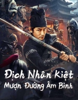 Địch Nhân Kiệt: Mượn Đường Âm Binh Vietsub - HD