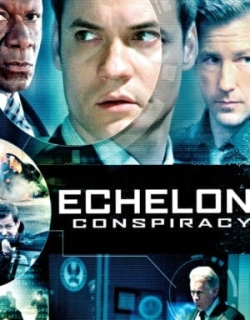 Echelon Conspiracy Vietsub - HD