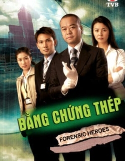 Bằng Chứng Thép (Phần 1) Thuyết Minh - HD