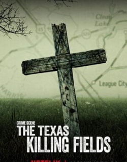 Hiện trường vụ án: Cánh đồng chết ở Texas Vietsub - HD