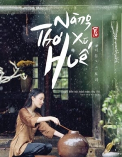 Nàng Thơ Xứ Huế Vietsub - HD