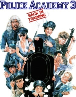 Police Academy 3: Back in Training Vietsub - HD