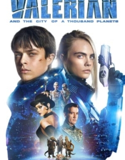 Valerian và Thành Phố Ngàn Hành Tinh Vietsub - HD