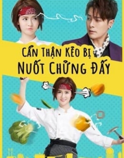 Cẩn Thận Kẻo Bị Nuốt Chửng Đấy Vietsub - HD