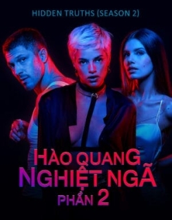 Hào Quang Nghiệt Ngã (Phần 2) Vietsub - HD