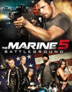 The Marine 5: Battleground Vietsub - HD