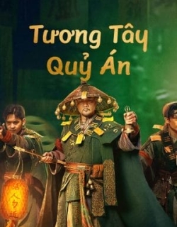 Tương Tây Quỷ Án Vietsub - HD