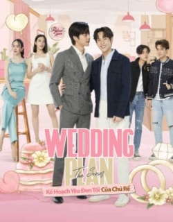 Wedding Plan: Kế Hoạch Yêu Đen Tối Của Chú Rể Vietsub - HD