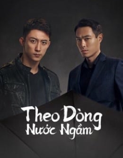 Theo Dòng Nước Ngầm Vietsub - HD