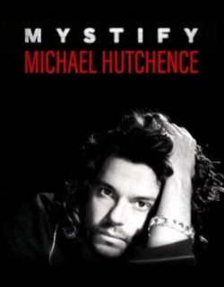 Mystify: Michael Hutchence Vietsub - HD