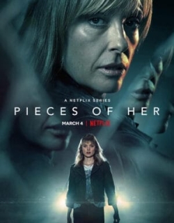 Pieces of Her: Danh tính ẩn giấu Vietsub - HD