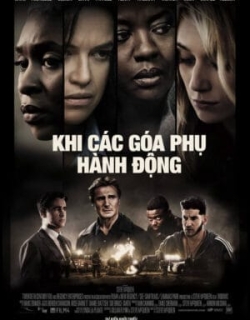 Khi Các Góa Phụ Hành Động Vietsub - HD