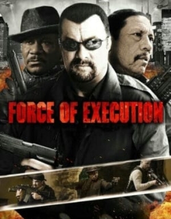 Force of Execution Vietsub - HD