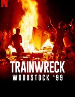 Sự kiện thảm họa: Woodstock 99 Vietsub - HD